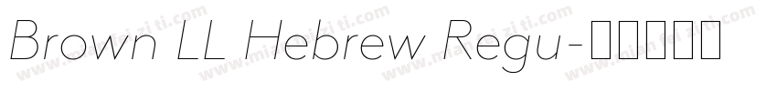 Brown LL Hebrew Regu字体转换